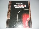 Learn to play the guitar : a step-by-step guide