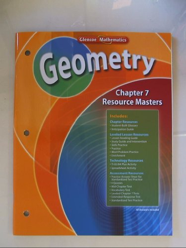 Geometry Chapter 7 Resource Masters Isbn 9780078739644 0078739640