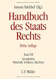 Produkt-Bild: Handbuch des Staatsrechts der Bundesrepublik Deutschland: Handbuch des Staatsrechts: Band VIII: Grundrechte: Wirtschaft, Verfahren, Gleichheit