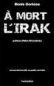 A Mort l'Irak