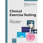 Clinical Exercise Testing (Progress in Respiratory Research) by R. Jorge Zeballos and Idelle M. Weisman