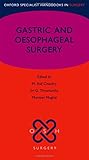 Gastric and oesophageal surgery