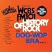 History of Rock: The Doo-Wop Era, Pt. 2 - WCBS FM-101
