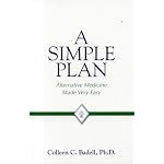 A Simple Plan: Alternative Medicine Made Very Easy book cover