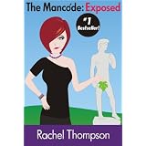 The Mancode: Exposed ~ Rachel Thompson