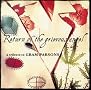 Return Of The Grievous Angel: Tribute To Gram Parsons