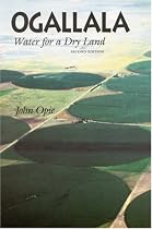 Ogallala, 2nd Ed: Water for a Dry Land, Second Edition (Our Sustainable Future)