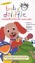 Baby Dolittle Neighborhood Animals [VHS]
