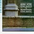 George Antheil: String Quartets