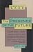 The Presence of the Future: The Eschatology of Biblical Realism
