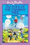 The Folk of the Faraway Tree