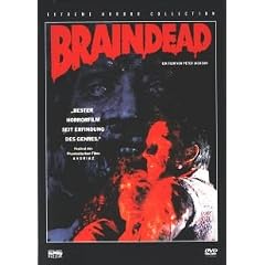 Peter Jackson's - Dead Alive / Braindead (Uncut)