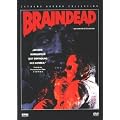 Peter Jackson's - Dead Alive / Braindead (Uncut)