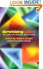 Darwinizing Culture: The...