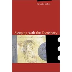 Sleeping with the Dictionary (New California Poetry, 4)
