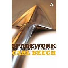 Spadework: Laying Foundations with 52 Men from the Bible