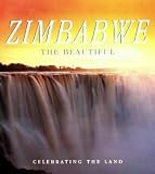 Zimbabwe the Beautiful (... the Beautiful)