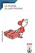 Le monde du petit Nicolas: Lernjahr 4