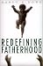 Book Redefining Fatherhood