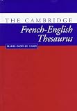 The Cambridge French-English Thesaurus