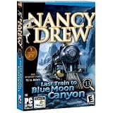 Nancy Drew: Last Train to Blue Moon Canyon Nancy Drew: Last Train to Blue Moon Canyon