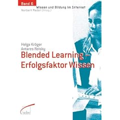 Blended Learning - Erfolgsfaktor Wissen