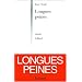 Longues peines : roman