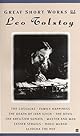 Great Short Works of Leo Tolstoy (Perennial Classics)