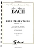 Two- and Three-Part Inventions, French Suites and Italian Concerto (Kalmus Classic)