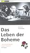 Das Leben der Boh�me [VHS]