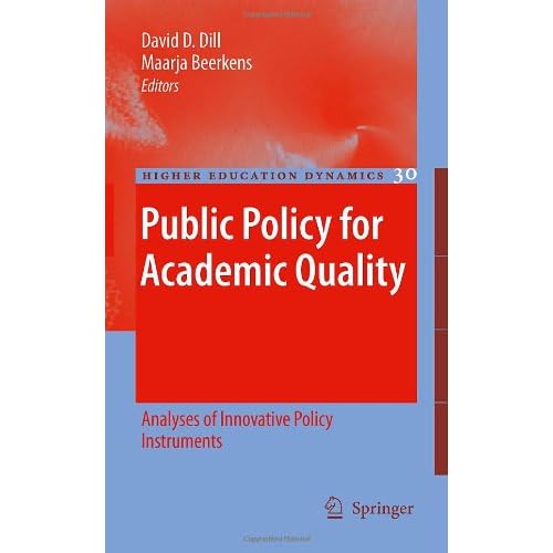 Public Policy for Academic Quality: Analyses of Innovative Policy Instruments [Repost]