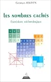 Les nombres cachés : Esotérisme arithmologique