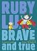 Ruby Lu, Brave and True (Ruby Lu (Hardback))
