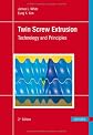 Twin screw extrusion : technology and principles
