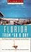Frommer's Florida from $60 a Day: The Ultimate Guide to Comfortable Low-Cost Travel (2nd ed)