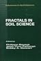 Fractals in Soil Science (Advances in Soil Science)
