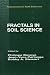 Book Fractals in Soil Science (Advances in Soil Science)