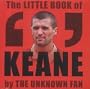 Little Book of Roy Keane