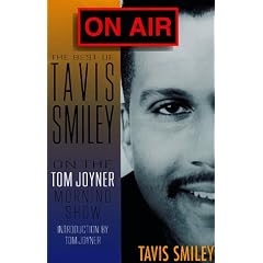 On Air: The Best of Tavis Smiley on the Tom Joyner Morning Show