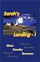 Sarah's Landing-I: Episode 1 - Contact