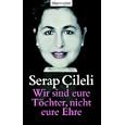 Wir sind eure T�chter, nicht eure Ehre