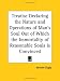 Treatise Declaring the Nature and Operations of Man's Soul Out of Which the Immortality of Reasonable Souls Is Convinced