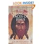 The Changing Faces of Jesus