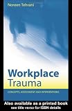 Workplace Trauma