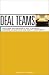 Books : Deal Teams: The Roles and Motivations of Management Team Members, Investment Bankers, Venture Capitalists and Lawyers in Negotiations, Mergers, Acquisitions and Equity Investments