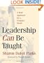 Leadership Can Be Taught: A Bold Approach for a Complex World