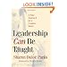 Leadership Can Be Taught: A Bold Approach for a Complex World