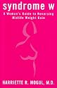 Syndrome W: A Woman's Guide to Reversing Mid-Life Weight Gain