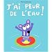 J'ai peur de l'eau