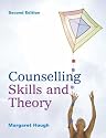 Counselling Skills and Theory